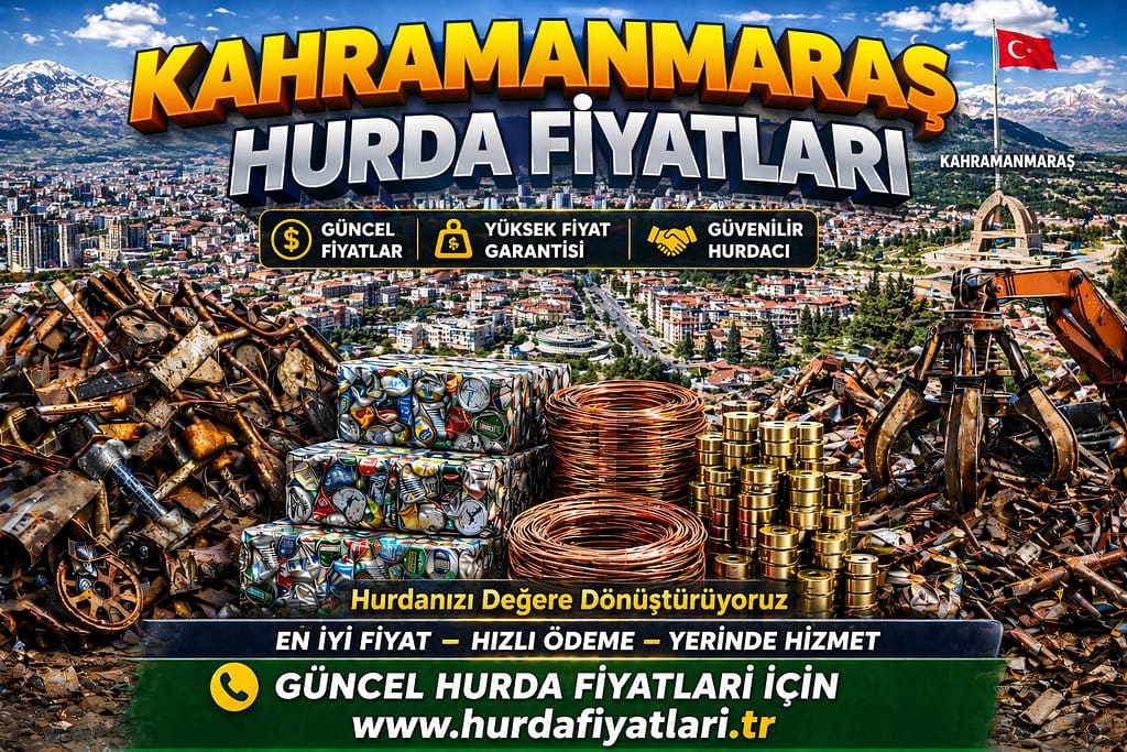 kahramanmaras-hurda-fiyatlari